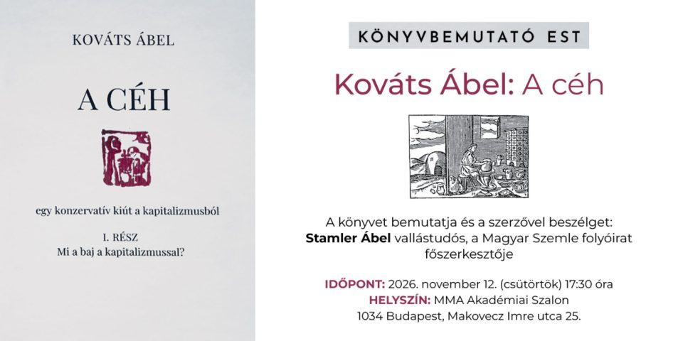 Könyvbemutató est Kováts Ábel: A céh könyvéről